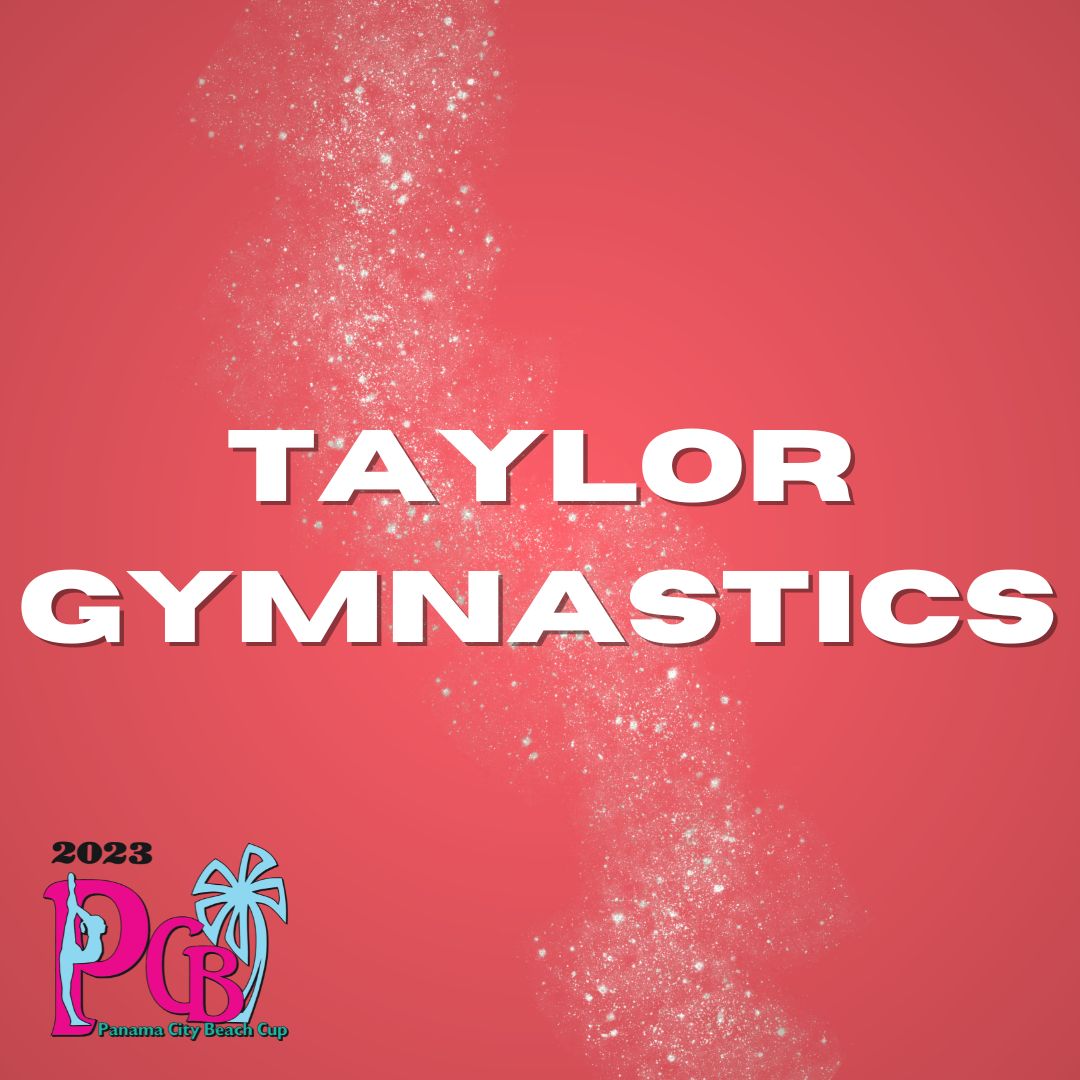 Taylor Gymnastics Cheerleading and Dance Gymnastics Competition