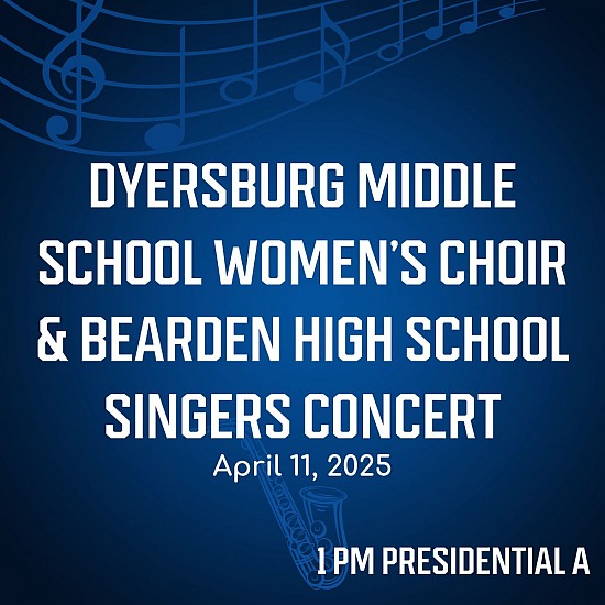 S7-Dyersburg Middle School Women's Choir & Bearden High School Singers Concert